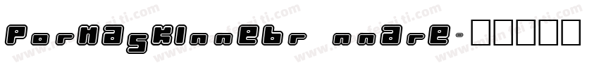 PormaskInnebr nnare字体转换
